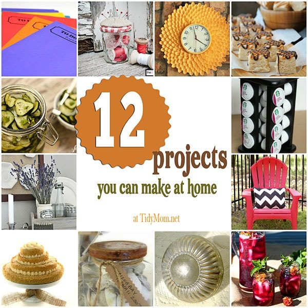 12 Make at Home Projects: I’m Lovin’ It Wrap Up