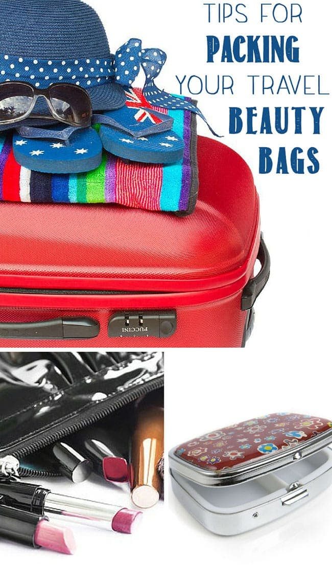 Tips for Packing Your Travel Beauty Bags - Keep your make-up and jewelry safe