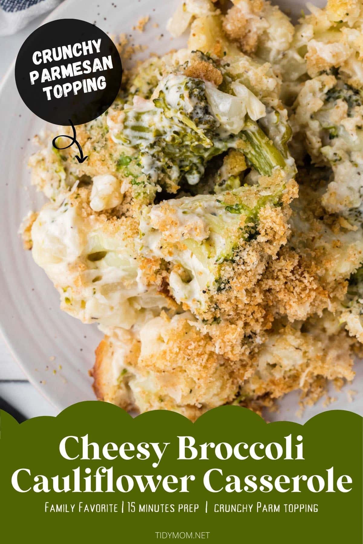 Cheesy Broccoli Cauliflower Casserole with crunchy parmesan topping on a plate