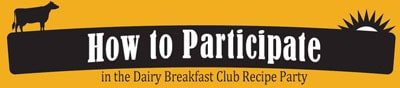 How to participate in the Dairy Breakfast Club linky party and giveaway at Cetcu