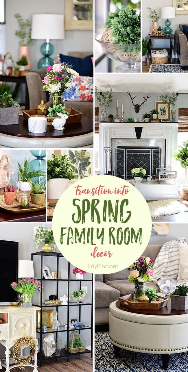 Transition to Spring Family Room Decor. Kick winter to the curb! Bring in the feel of freshness and spring to your home with lots of greenery, flowers and colorful pillows. SEASONAL SIMPLICITY SPRING TOUR of 25 homes at cetcu.com