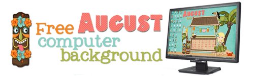Free August 2011 Desktop Theme