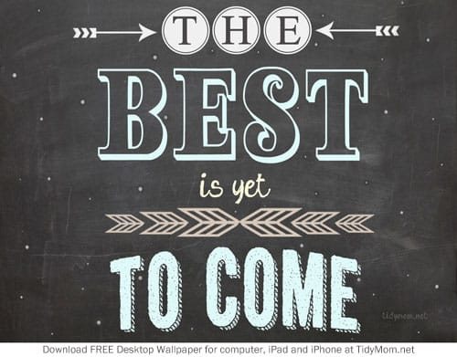 Best to Come Chalkboard Wallpaper Cetcu