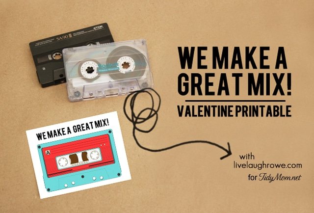 Free Valentine Printable | We Make a Great Mix