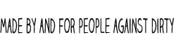 people against dirty