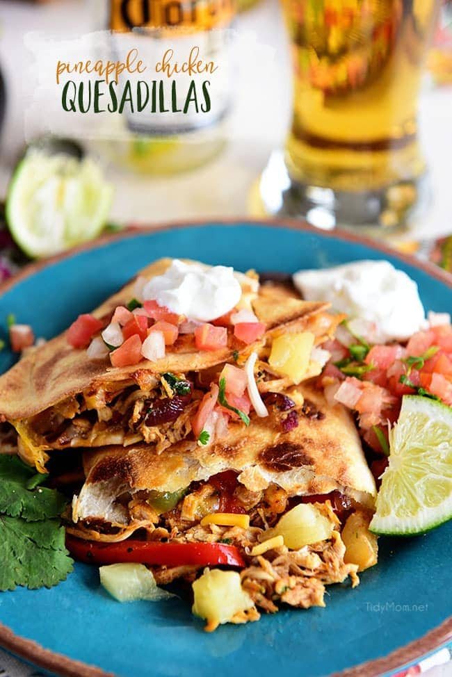 Oven-Baked Pineapple Chicken Quesadillas (VIDEO)