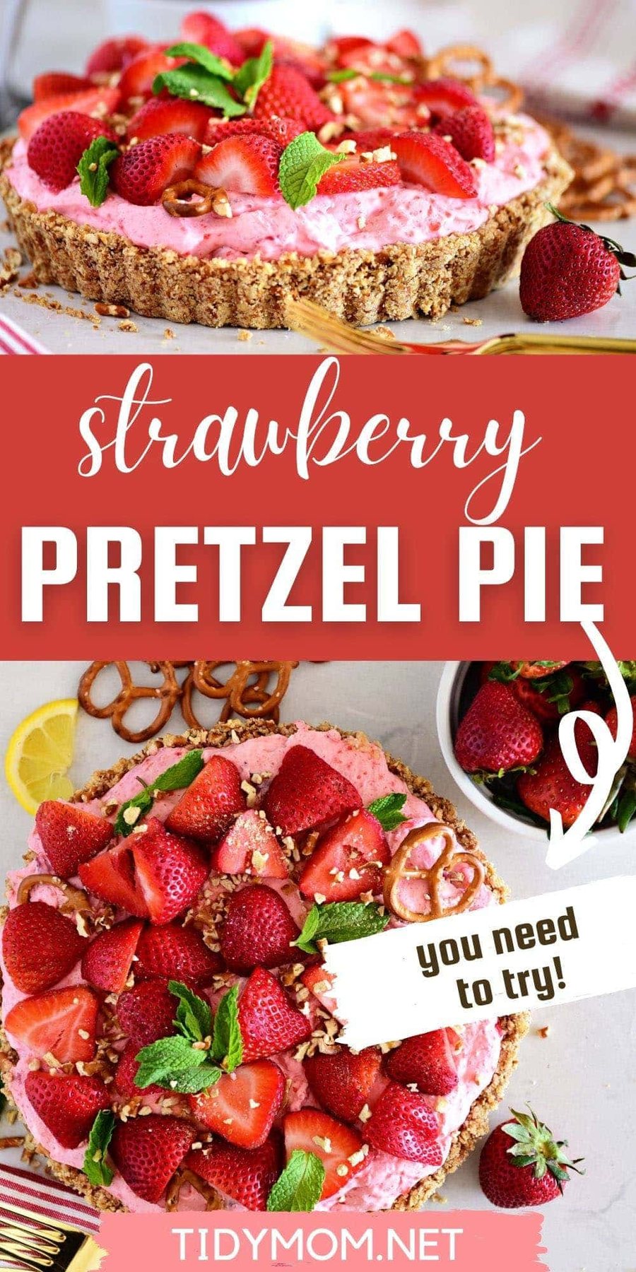 STRAWBERRY PRETZEL PIE topped with fresh strawberries