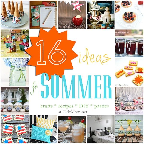 16 Ideas to Kick off Summer: I’m Lovin’ It Wrap Up