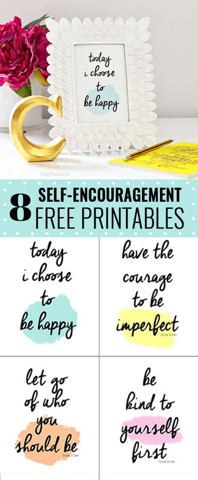 Today I Choose to Be Happy free printable. Visit cetcu.com for 8 inspirational and self-encouragement printables - Brene Brown quotes.