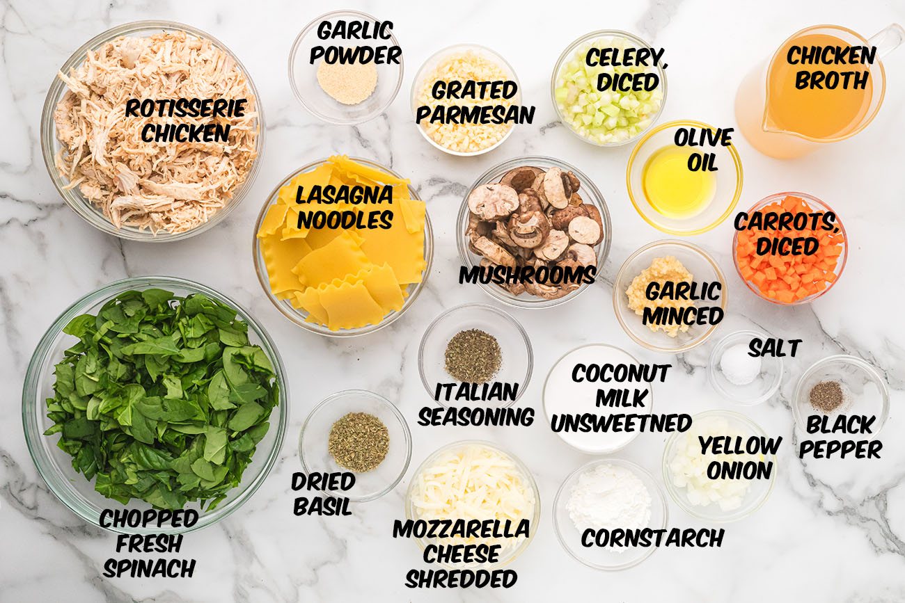 Ingredients for white lasagna soup including rotisserie chicken, vegetables, broth, coconut milk, pasta, and cheese.