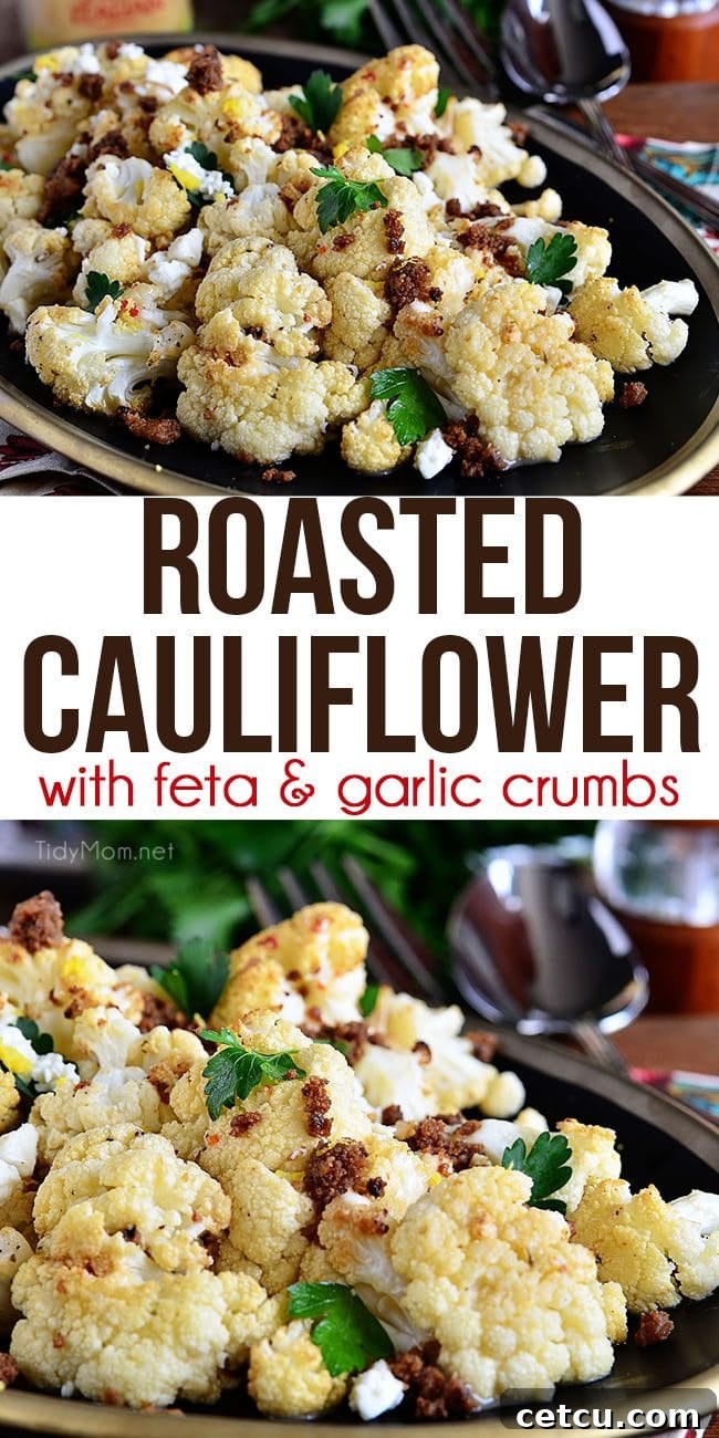 The BEST Roasted Cauliflower recipe with Italian dressing, feta cheese and browned butter crouton crumbs. Watch video + Print the full recipe at TidyMom.net #cauliflower #roastedvegetables #sidedish #recipevideo #video