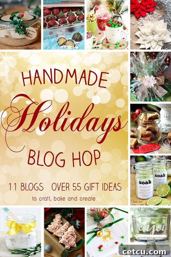 Handmade Holidays Blog Hop featuring 11 blogs and over 55 unique gift ideas to craft, bake, and create for special occasions.
