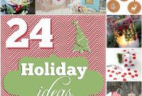 24 Holiday Ideas: Irresistible Features