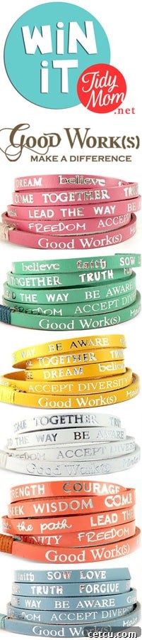 Win a Good Works Bracelet at TidyMom.net