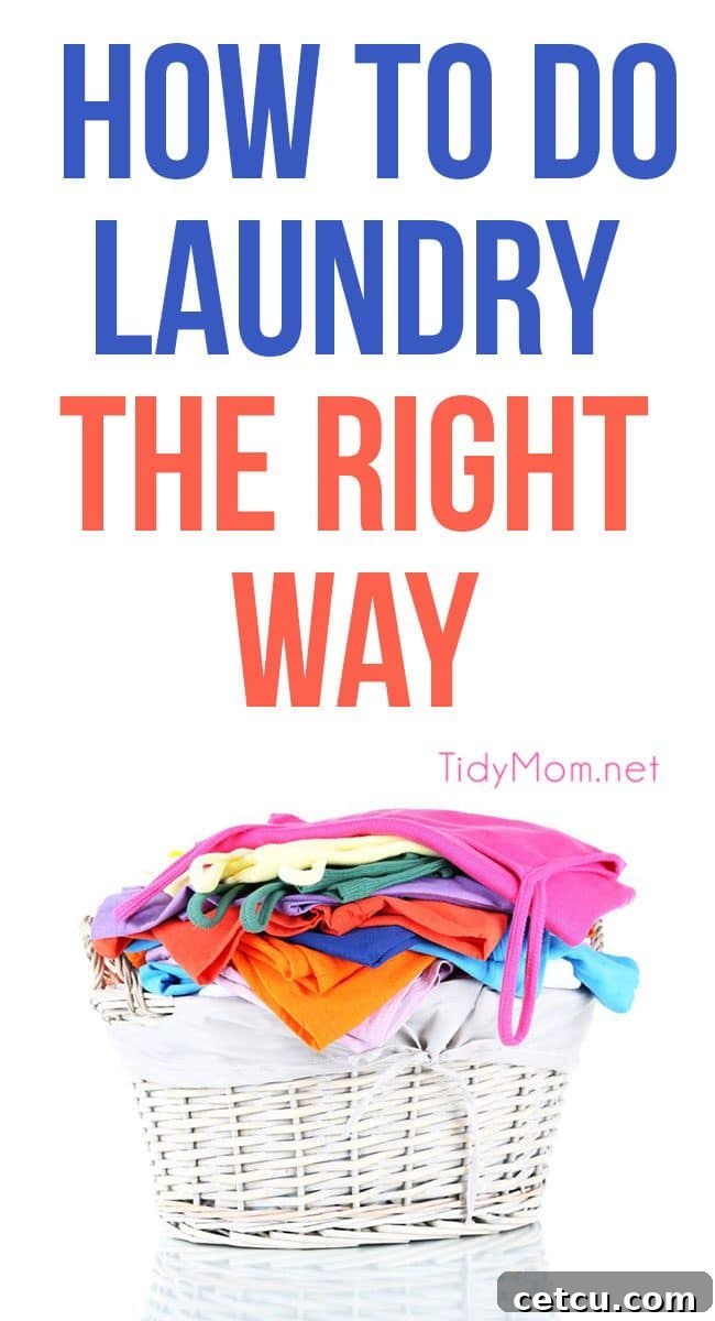 HOW TO DO LAUNDRY THE RIGHT WAY. Get all the headache saving laundry tips at TidyMom.net