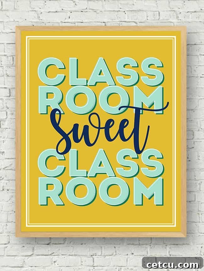 Printable 'Classroom Sweet Classroom' wall art, perfect for decorating or as a teacher gift.